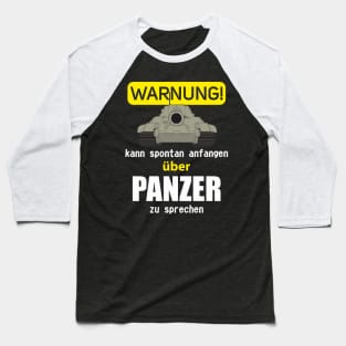 In German: Warnung! Kann spontan anfangen über Panzer zu sprechen (Jagdtiger) Baseball T-Shirt